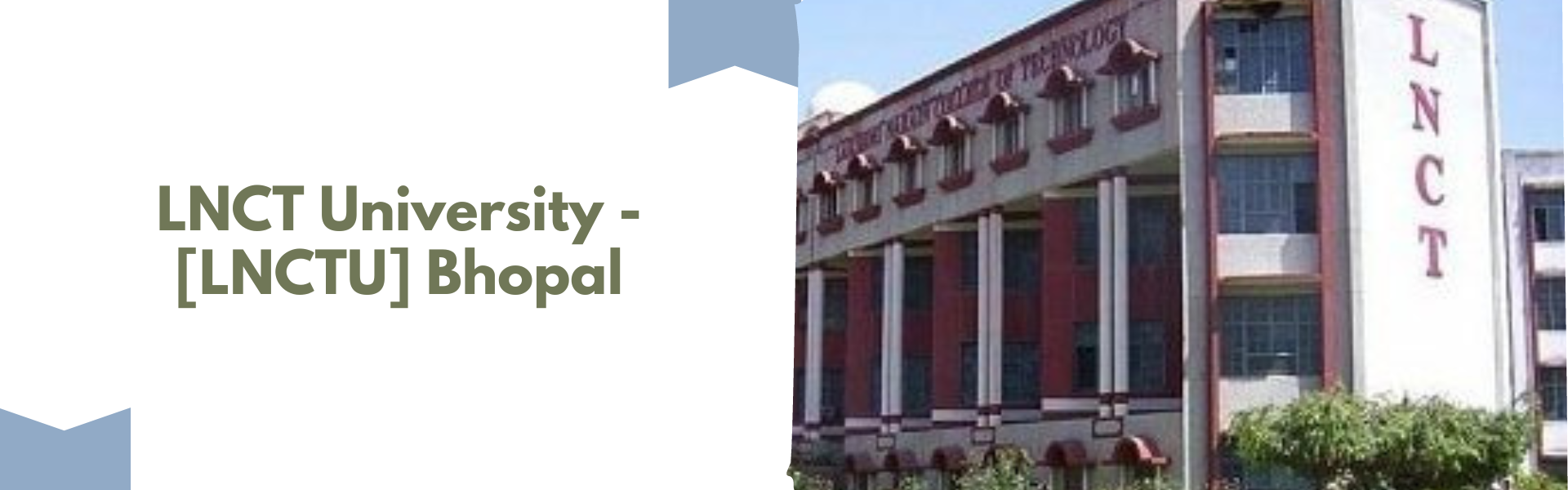 LNCT University - [LNCTU] Bhopal